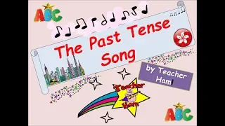 The Past Tense Song by Teacher Ham!