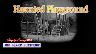 Chaw Ua Si Txaus Ntshai | Haunted Playground  3/26/2019