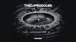 The Dj Producer - The Sound Of A ...