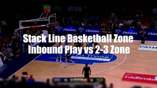Stack Line Basketball Zone Inbound Play vs 2-3 Zone