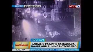 BT: Babaeng patawid sa kalsada, na-hit and run ng motorsiklo