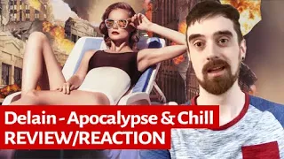 Delain - Apocalypse & Chill (Album REACTION/REVIEW)