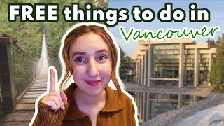 10 FREE & CHEAP Activities to do in Vancouver