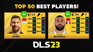 Top 50 Best Players In Dream League Soccer 2023! *UPDATED* 😱🔥