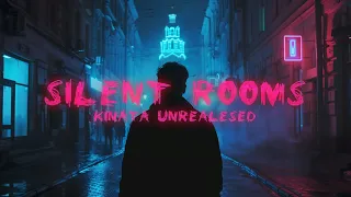 SILENT ROOMS by Kabinet Bar | Kinata Unrealesed (4K)