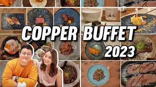 คุ้มมั้ย!! กิน Copper Buffet ปี 2023 / ราคา 1,359 บาท