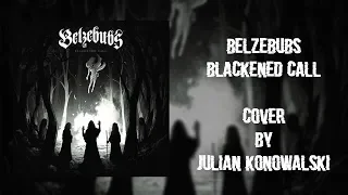 Belzebubs-Blackened Call (cover)