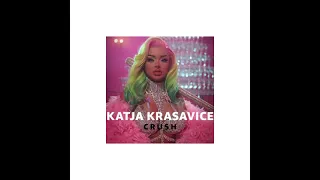 Katja Krasavice - Crush (official audio)