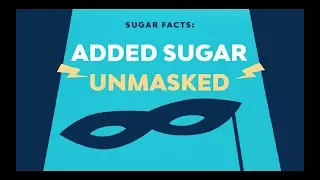 Episode 3: Added Sugar Unmasked