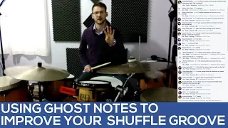 Using Ghost Notes to Improve Your Shuffle Groove | Video Drum Lesson