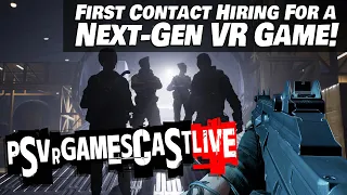 First Contact Hiring for a AAA Next-Gen VR Game | WTF Beat Saber Multiplayer | PSVR GAMESCAST LIVE