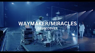 "Waymaker" by Leeland (DRUM COVER)