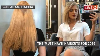 How to Restyle Hair Long to Short - The 'MUST HAVE' Haircuts of 2019 - EPISODE 4