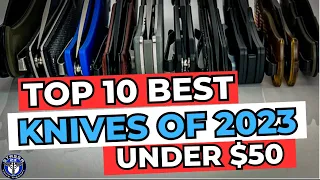 Top 10 Best Pocket Knives of 2023 Under $50