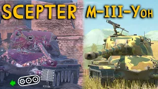 ЧТО ЛУЧШЕ SCEPTER ИЛИ M-III-Yoh wot blitz