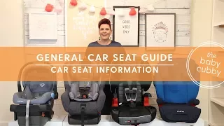 General Car Seat Guide | Which Car Seat Do I Use Next?