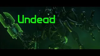 Warhammer 40k Necron Tribute-Undead