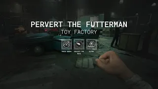 Outlast Trials - Pervert the Futterman - Toxic Shock Event