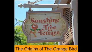 The Origins of The Orange Bird