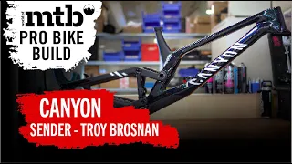 Dreambuild Canyon Sender CFR 2021 I Troy Brosnan I Probike Build