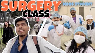 SURGERY CLASS 👨🏻‍⚕️ | MBBS IN RUSSIA | KABARDINO BALKRAIAN STATE UNIVERSITY