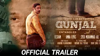 Gunjal Upcoming Pakistani Film Official Trailer | Gunjal Ahmed Ali Akbar New Movie | Release Date