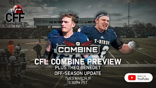 CFL National Combine Preview and UBC Thunderbirds prospect Theo Benedet offseason update