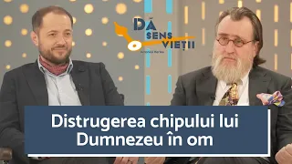 DISTRUGEREA CHIPULUI LUI DUMNEZEU DIN OM | DĂ SENS VIEȚII cu IONICĂ HERLEA | PĂRINTELE IACOB COMAN