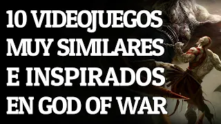 10 VIDEOJUEGOS MUY SIMILARES E INSPIRADOS EN GOD OF WAR 🔥