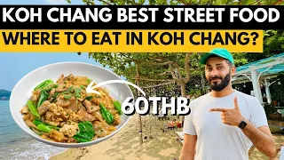 Where to Eat in Koh Chang 2023 | How to find Thai Street Food in Koh Chang