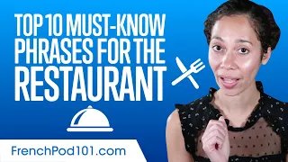 Top 10 Must-Know French Phrases For the Restaurant