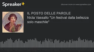 Nicla Vassallo "Un festival dalla bellezza solo maschile"