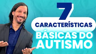 As 7 características básicas para o diagnóstico de Autismo [NOVO DSM-5]