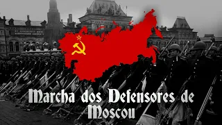 "Марш защитников Москвы" Marcha dos Defensores de Moscou (Legendado PT-BR)