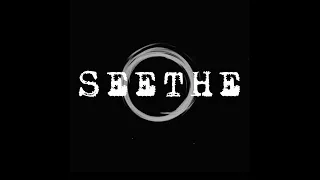 Seethe 1