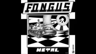 fongus metal