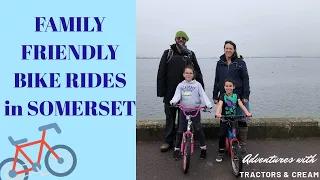 Family Friendly Bike Rides in Somerset - Traffic-Free Cycle routes for kids