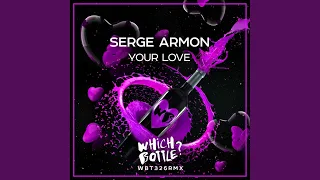 Your Love (Original Mix)