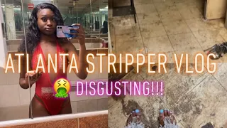 MY FIRST TIME STRIPPING IN ATLANTA VLOG: NASTIEST CLUB EVER!! (I WALKED OUT!!) || Life as Serena