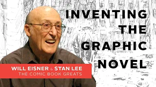 Will Eisner | Inventing the Graphic Novel | Stan Lee's The Comic Book Greats