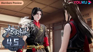 MULTISUB【The Success Of Mmpyrean Xuan Emperor】EP45 | Wuxia Animation | YOUKU ANIMATION