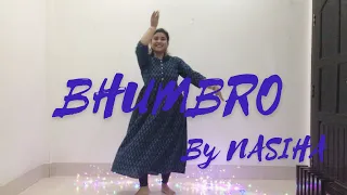 BHUMBRO||ELECTRO FOLK||DANCE COVER||NASIHA