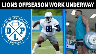 Detroit Lions Offseason Work Underway | Detroit Lions Podcast