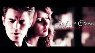 ► Elena ⬥ Stefan || МОЖЕТ, Я ПРОПАЛ