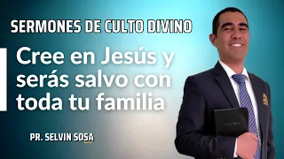 Cree en Jesus y serás salvo tú y tu familia