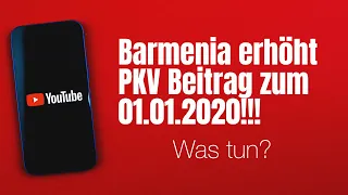 Barmenia erhöht PKV Beitrag zum 01.01.2020 - Was tun?