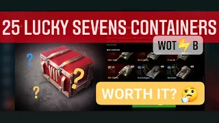 OPENING x25 LUCKY SEVENS CONTAINERS 🎁 WOTBLITZ ⚡ WOTB ⚡ WORLD OF TANKS BLITZ BONUS VIDEO