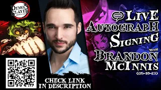 Brandon McInnis | Demon Slayer & Fire Emblem |  Q&A and Autographs (05-18-23)