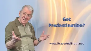 #2377 Predestination: Holy, Godly, And Righteous Are An Absolute Requirement- You Must "Do" It