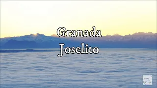 Joselito - Granada (Letra)